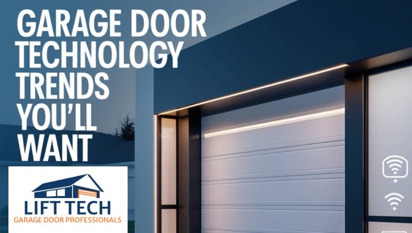 The Latest Garage Door Technology Trends You’ll Want for Your Home