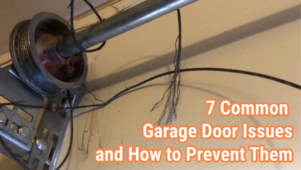 7 Common Garage Door Issues and How to Prevent Them 30 7 Common Garage Door Issues and How to Prevent Them