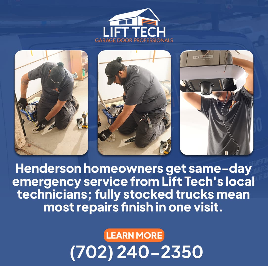 Why Choosing a Local Garage Door Repair Expert in Henderson Matters for Safety, Reliability & Speed 12 Promotional image for Lift Tech Garage Door Professionals showing three photos of technicians performing repairs, with text advertising same-day emergency service in Henderson and a phone number (702) 240-2350.